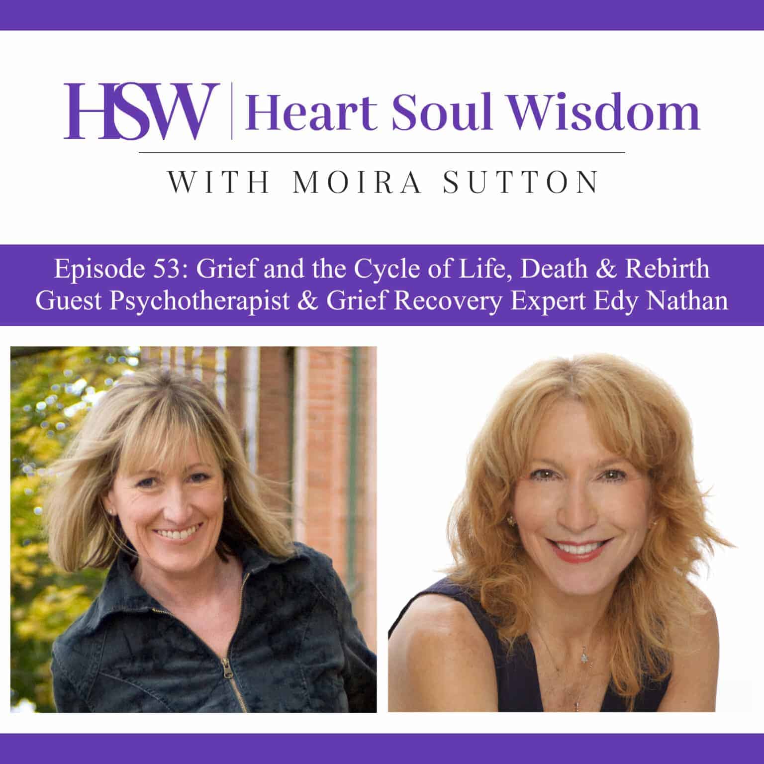 Heart Soul Wisdom with Moira Sutton Podcast Art