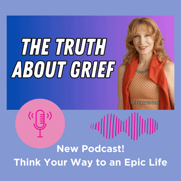 Think Your Way to a Better Life Podcast Art
